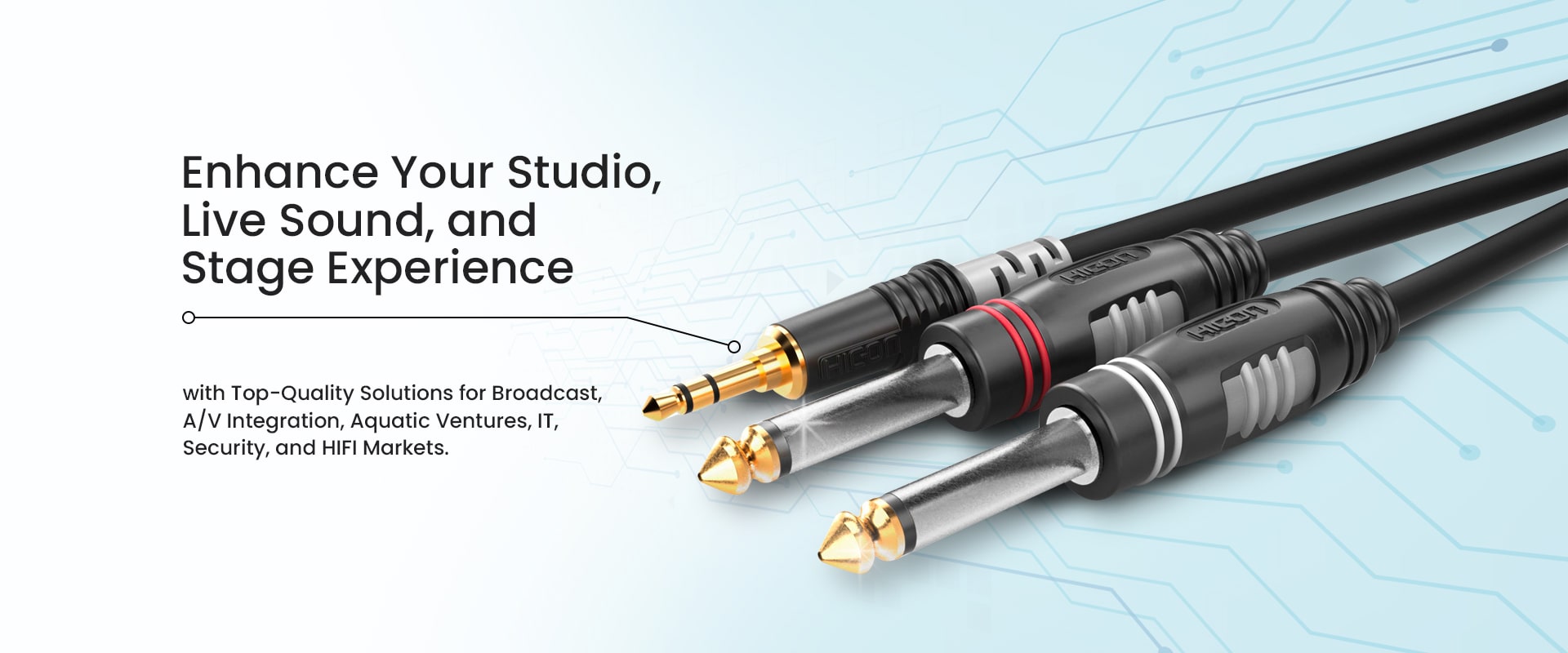 High-end Pro Audio, Video, Broadcast, Integration, Securities, Network and Marine cable brand for its perfect quality, durability and stability. 